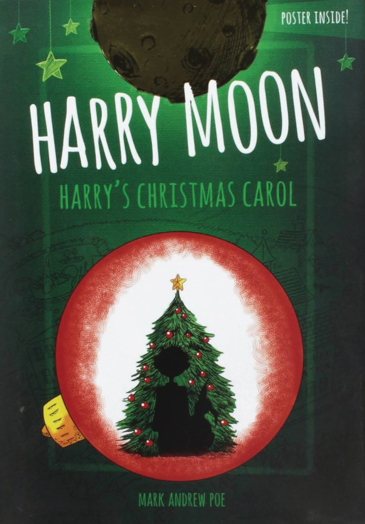 HARRY MOON HARRYS CHRISTMAS CAROL PROSE NOVEL COLOR ED