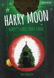 [9781943785674] HARRY MOON HARRYS CHRISTMAS CAROL PROSE NOVEL COLOR ED