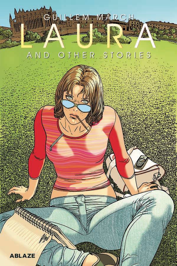 GUILLEM MARCHS LAURA & OTHER STORIES