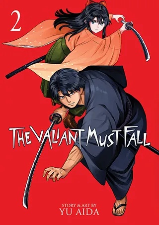 THE VALIANT MUST FALL 2