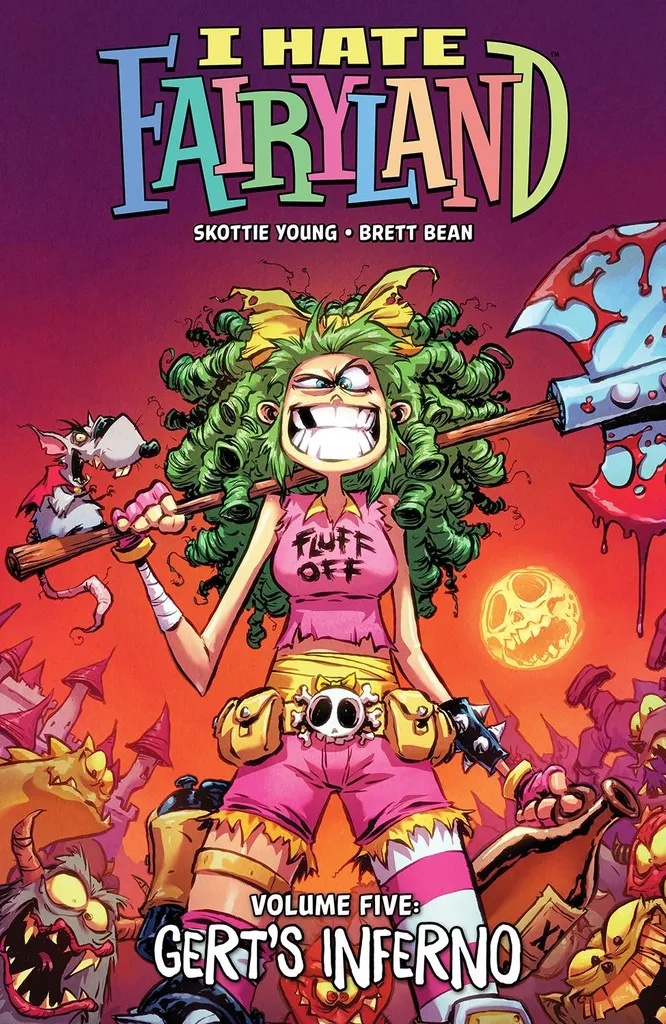 I HATE FAIRYLAND 5