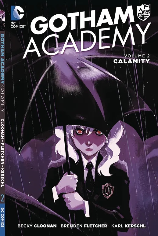 GOTHAM ACADEMY 2 CALAMITY