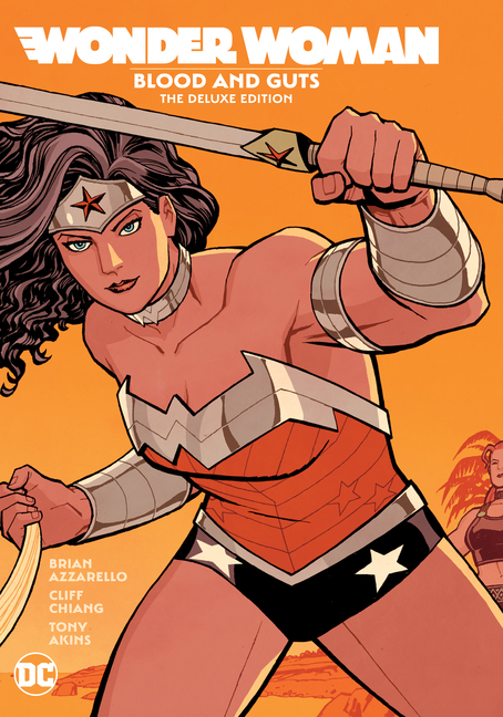 WONDER WOMAN BLOOD AND GUTS THE DELUXE EDITION