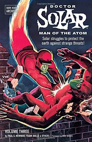 DOCTOR SOLAR MAN OF THE ATOM 3