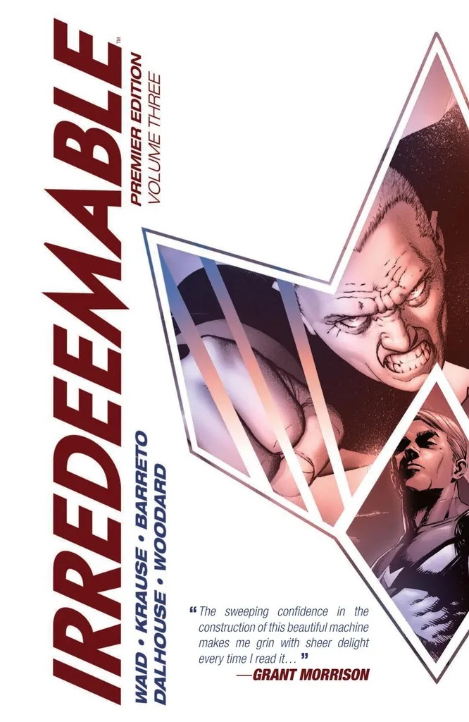 IRREDEEMABLE PREMIER EDITION 3