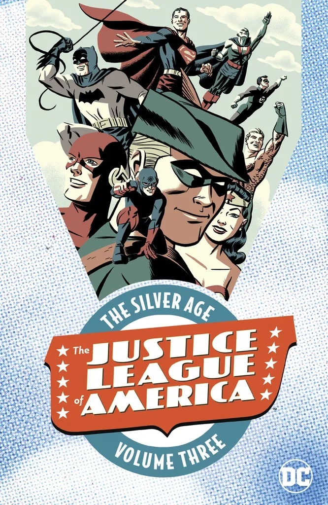JUSTICE LEAGUE OF AMERICA THE SILVER AGE 3