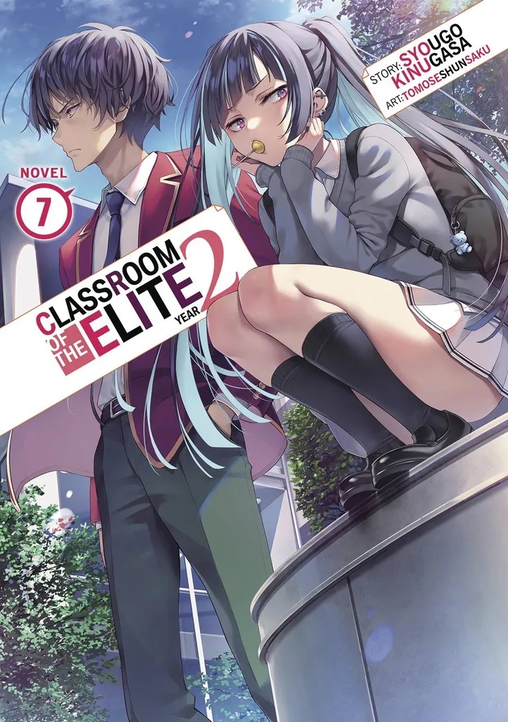 CLASSROOM OF THE ELITE YEAR 2 LIGHT NOVEL 7