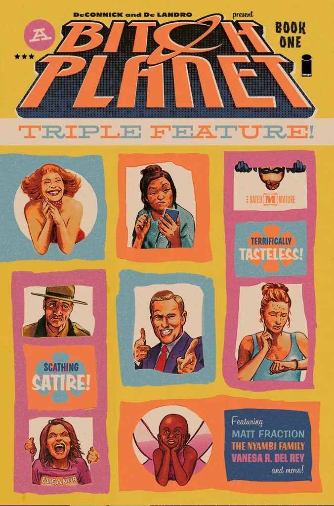 BITCH PLANET TRIPLE FEATURE 1