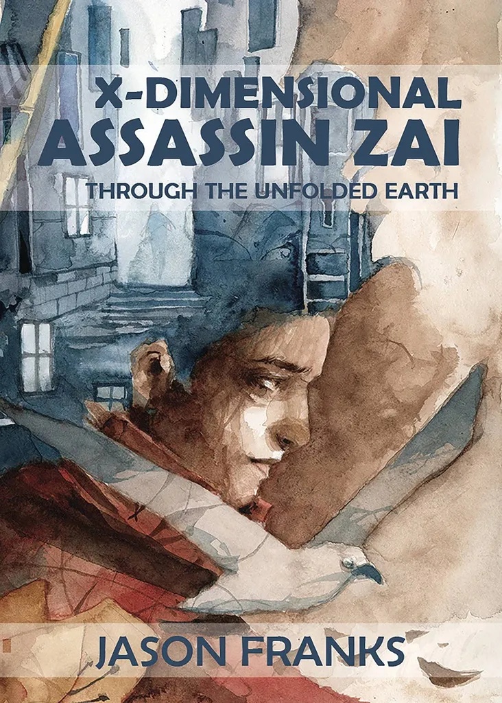 X DIMENSIONAL ASSASSIN ZAI THROUGH THE UNFOLDED EARTH (MR)