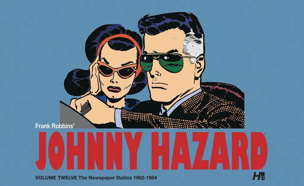 JOHNNY HAZARD DAILIES 12 1962-1964