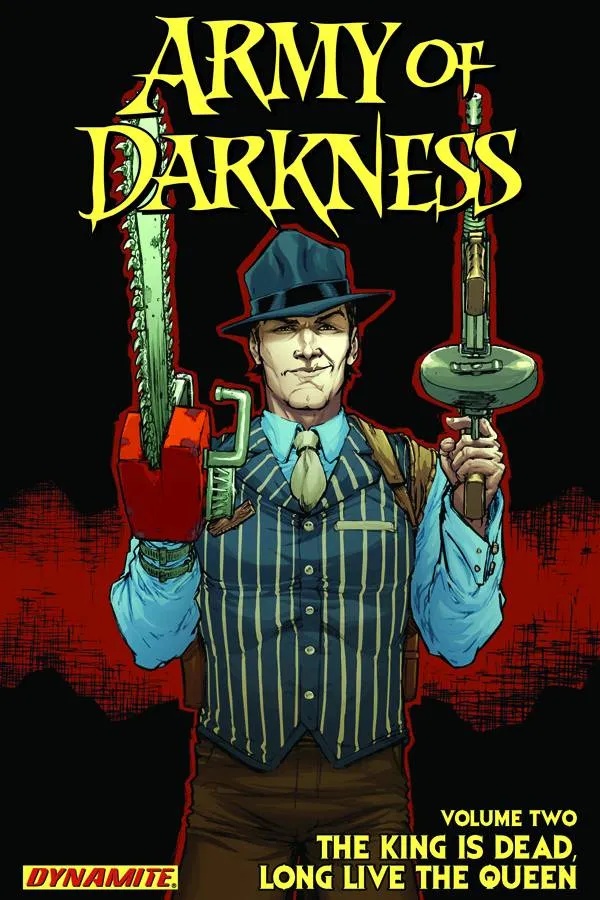 ARMY OF DARKNESS 2 KING IS DEAD LONG LIVE THE QUEEN