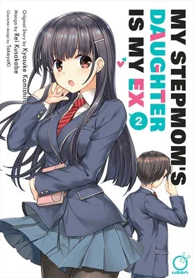 MY STEPMOM'S DAUGHTER IS MY EX 2