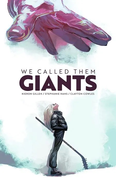 WE CALLED THEM GIANTS