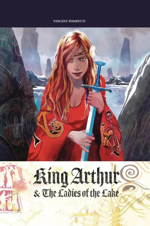 KING ARTHUR & THE LADIES OF THE LAKE