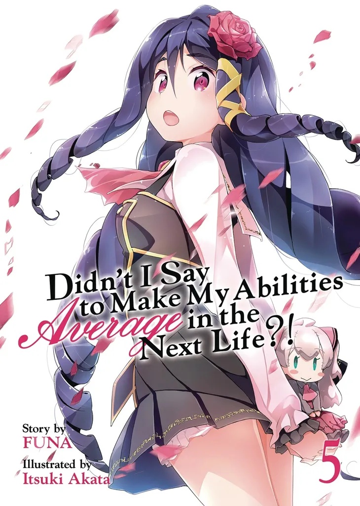 DIDNT I SAY MAKE MY ABILITIES AVERAGE 5 NOVEL