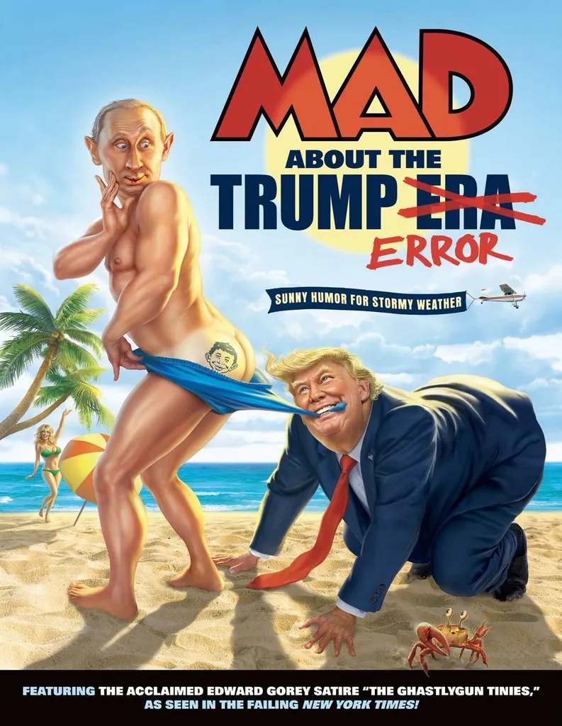 MAD ABOUT THE TRUMP ERA