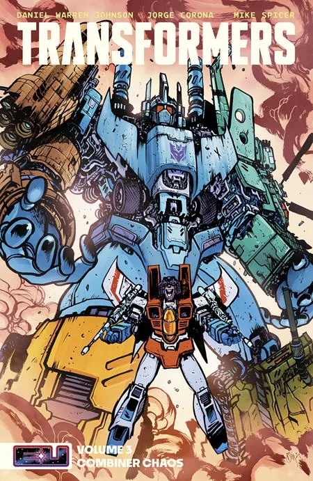 TRANSFORMERS 3 COMBINER CHAOS DIRECT MARKET EXCLUSIVE DANIEL WARREN JOHNSON & MIKE SPICER CVR