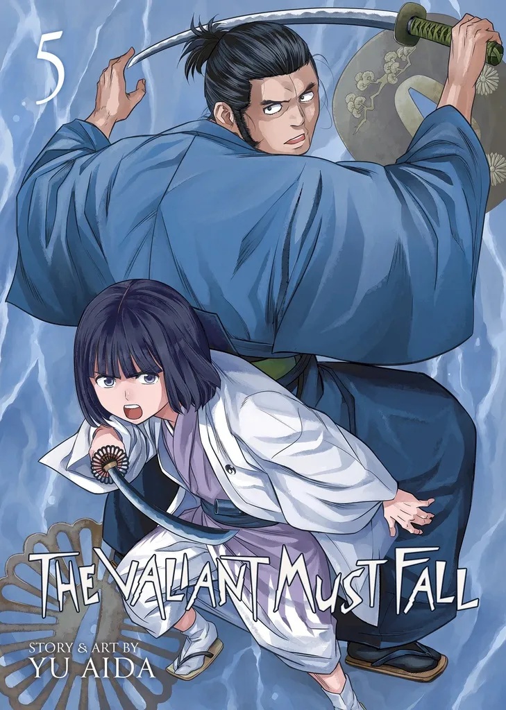 THE VALIANT MUST FALL 5