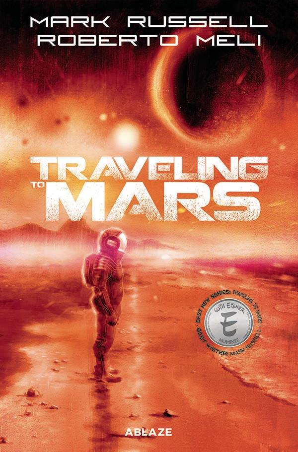 TRAVELING TO MARS