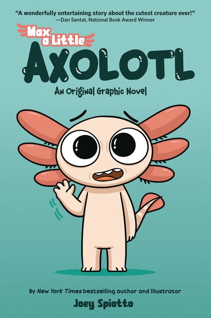 MAX LITTLE AXOLOTL 1