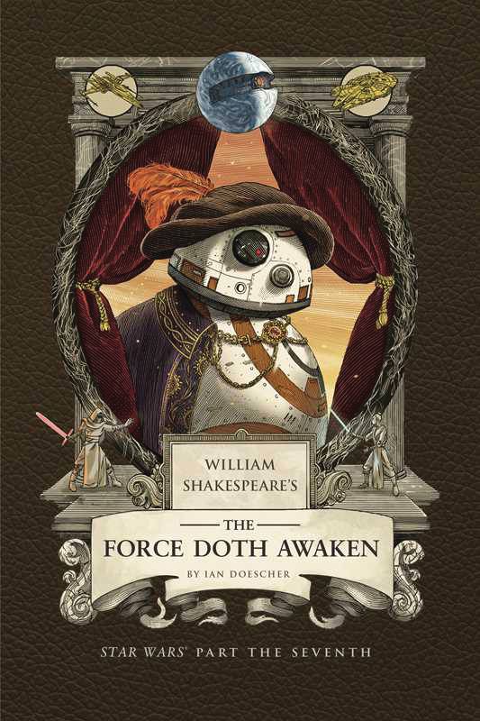 WM SHAKESPEARE STAR WARS FORCE DOTH AWAKEN PT 7TH