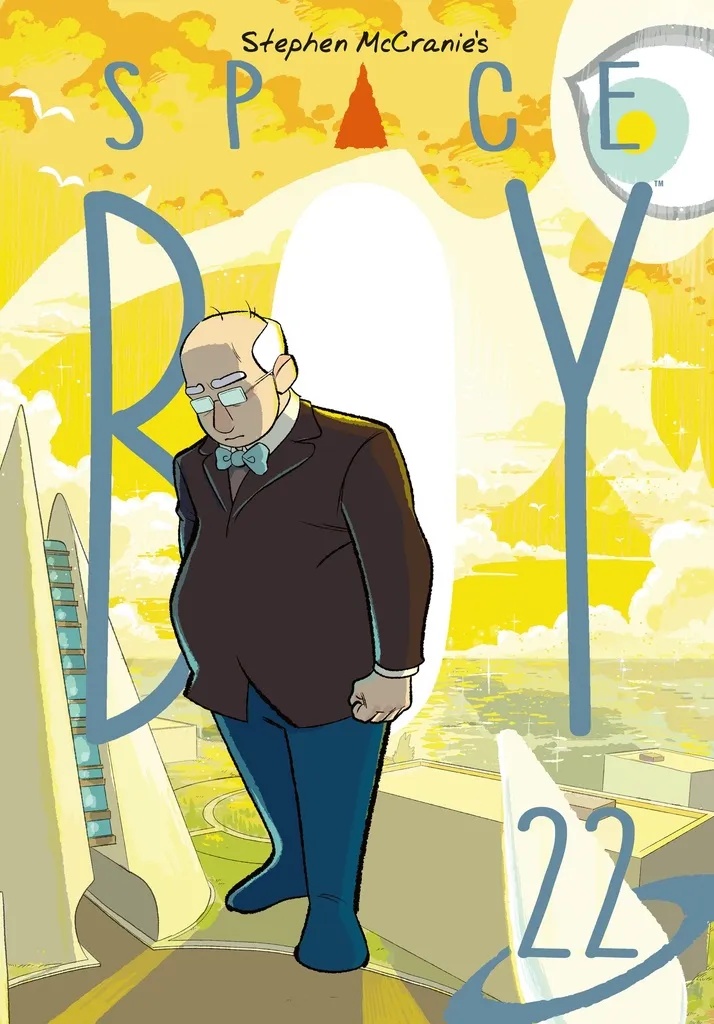 STEPHEN MCCRANIE'S SPACE BOY 22