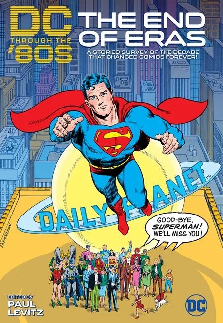 DC THROUGH THE 80S THE END OF ERAS