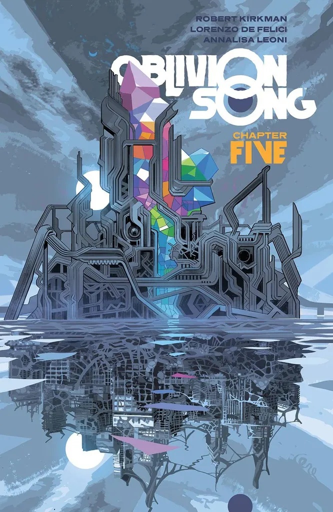 OBLIVION SONG BY KIRKMAN & DE FELICI 5