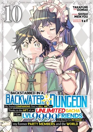 BACKSTABBED IN A BACKWATER DUNGEON (MANGA) 10