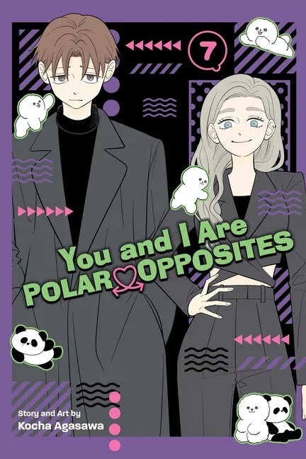 YOU AND I ARE POLAR OPPOSITES 7