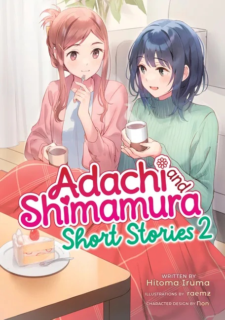 ADACHI AND SHIMAMURA SHORT STORIES LIGHT NOVEL 2