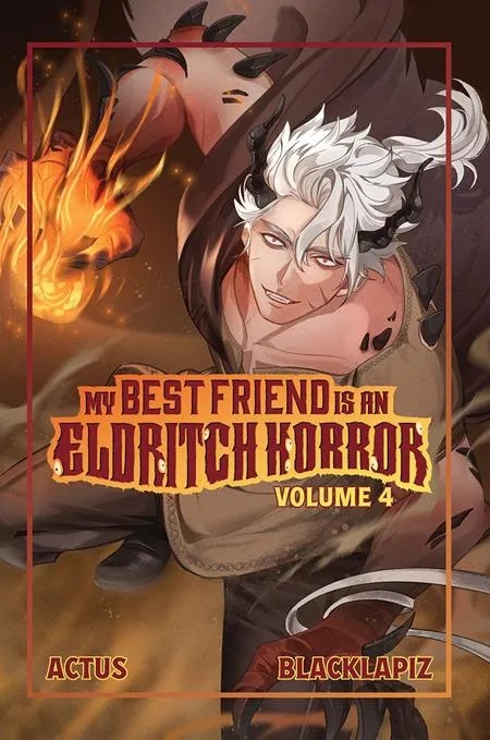 MY BEST FRIEND IS AN ELDRITCH HORROR LIGHT NOVEL 4