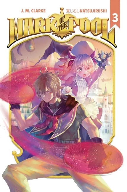 MARK OF THE FOOL LIGHT NOVEL 3