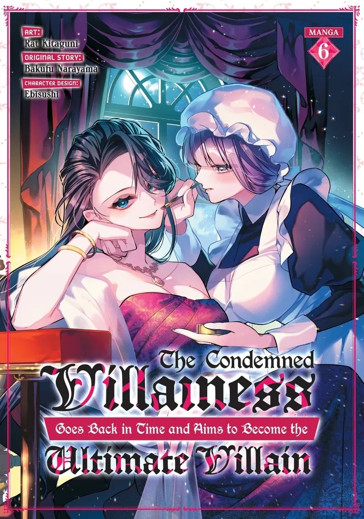 THE CONDEMNED VILLAINESS GOES BACK IN TIME AND AIMS TO BECOME THE ULTIMATE VILLAIN 6