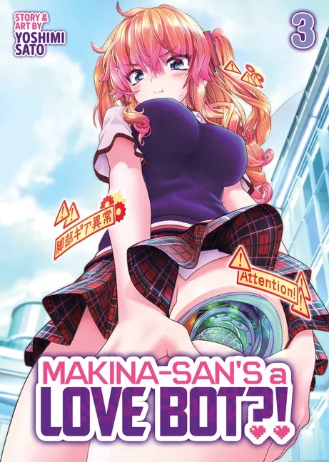MAKINA-SAN'S A LOVE BOT?! 3