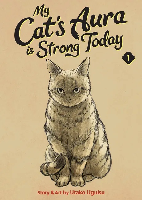 MY CAT'S AURA IS STRONG TODAY 1