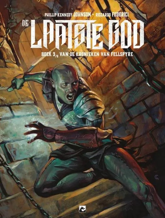 Laatste God 3 Van de Kronieken van Fellspyre