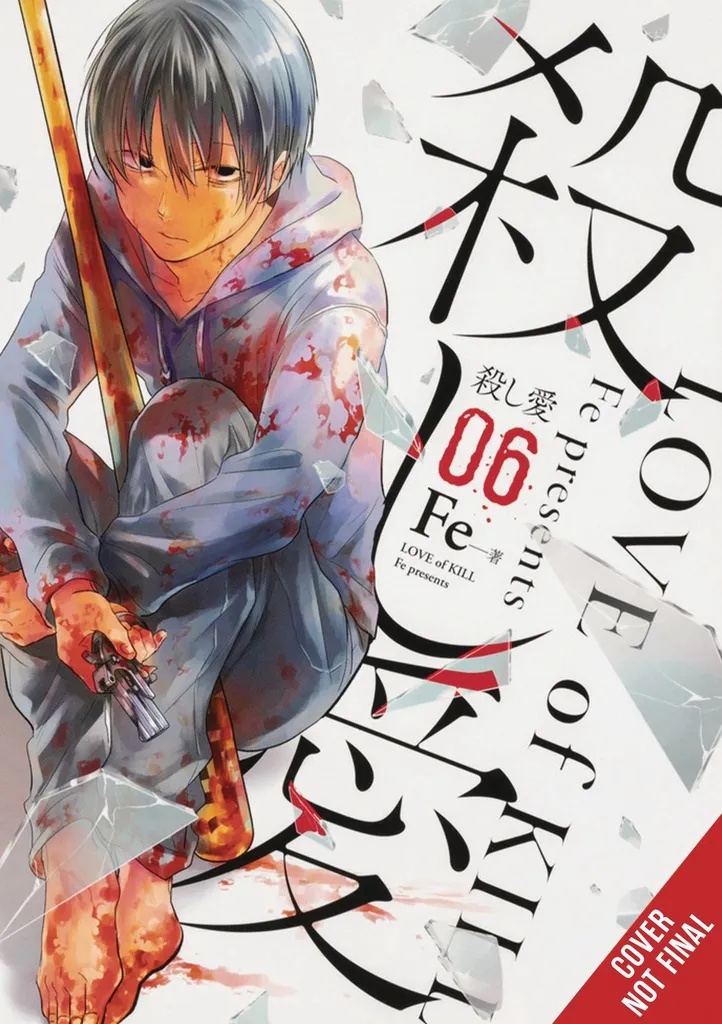 LOVE OF KILL 6