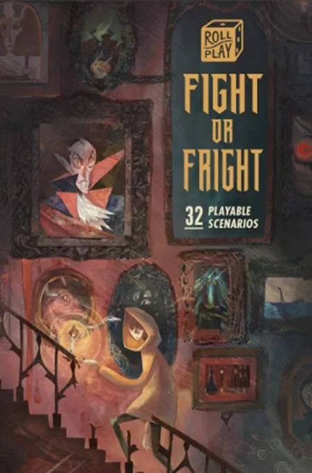 ROLL PLAY FIGHT OR FRIGHT 32 PLAYABLE SCENARIOS