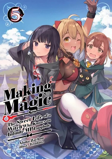MAKING MAGIC 5