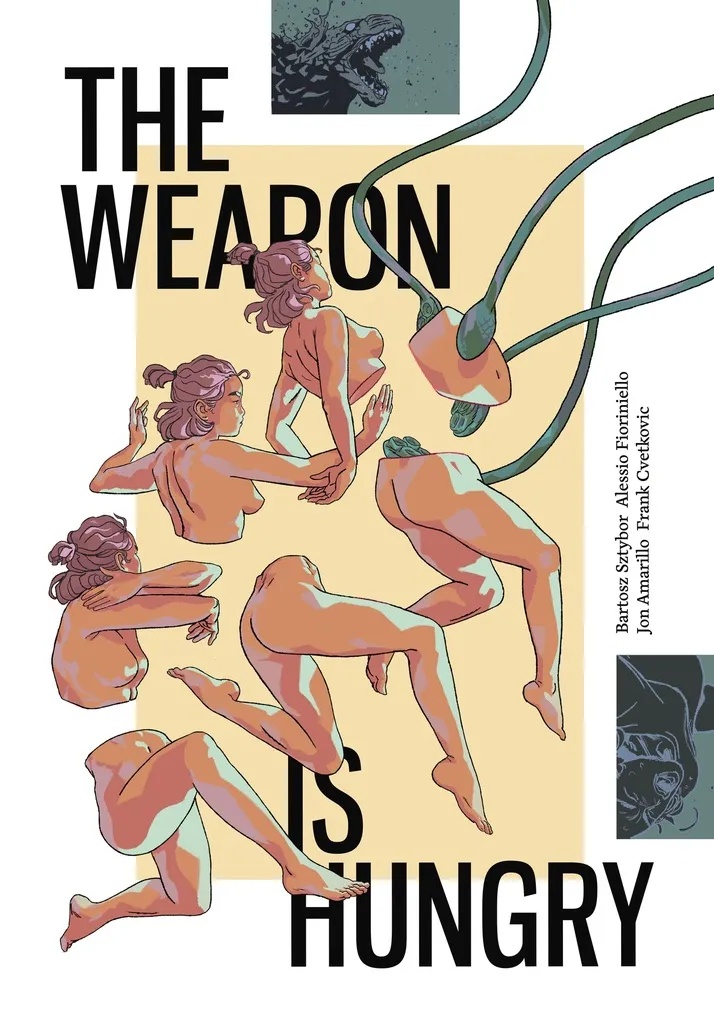 THE WEAPON IS HUNGRY