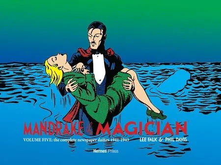 MANDRAKE THE MAGICIAN 5 THE COMPLETE NEWSPAPER DAILIES (1941-1943)