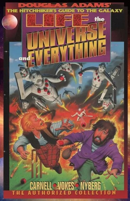 HITCHHIKER'S GUIDE TO THE GALAXY LIFE, THE UNIVERSE, AND EVERYTHING, THE AUTHORIZED COLLECTION: DOUGLAS ADAMS THE HITCHHIKER'S GUIDE TO THE GALAXY