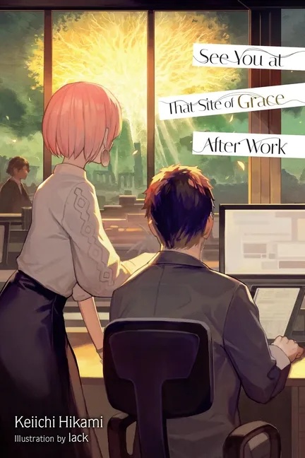 SEE YOU AT THAT SITE OF GRACE AFTER WORK