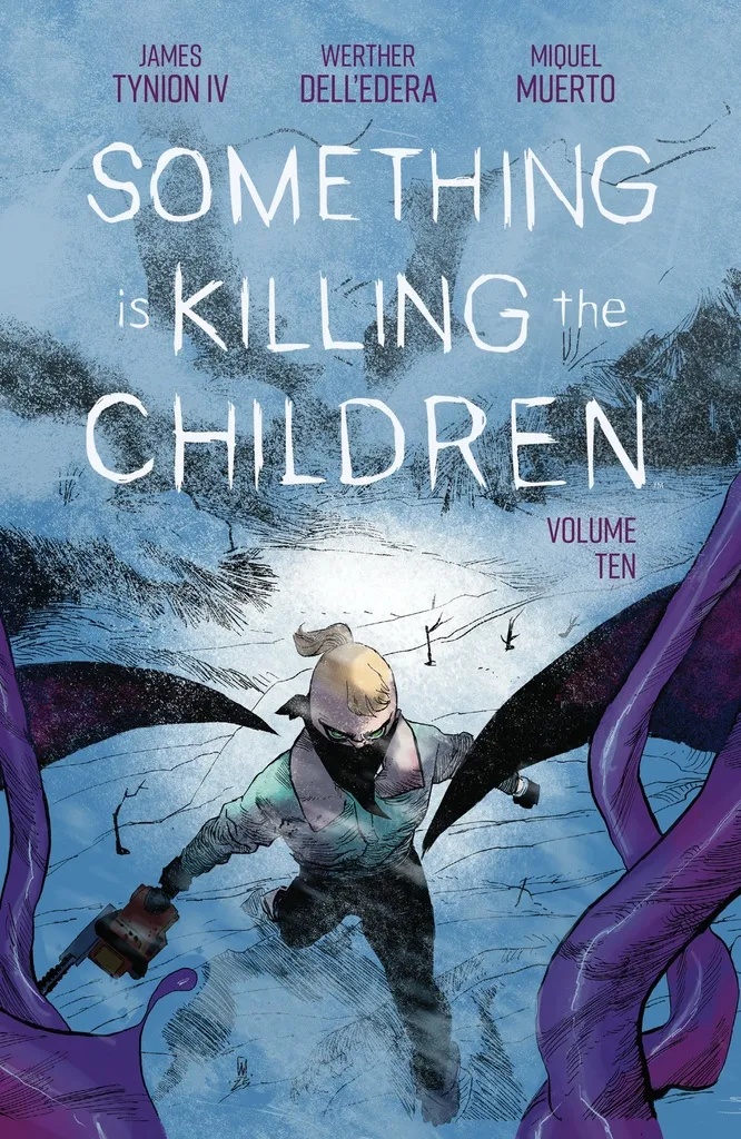 SOMETHING IS KILLING THE CHILDREN 10