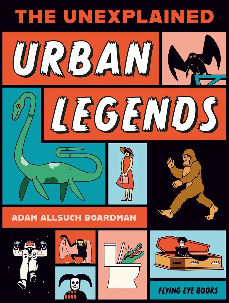 THE UNEXPLAINED URBAN LEGENDS