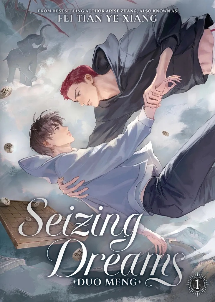 SEIZING DREAMS: DUO MENG (NOVEL) 1