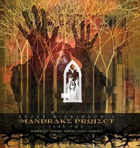 BRUCE DICKINSONS THE MANDRAKE PROJECT YEAR TWO
