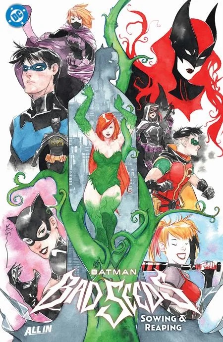 BATMAN BAD SEEDS - SOWING & REAPING