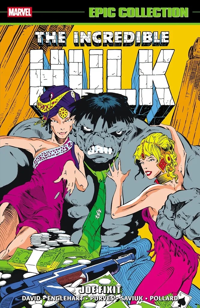 INCREDIBLE HULK EPIC COLLECTION JOE FIXIT